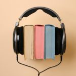 Incredible Benefits of Listening to Audio Books